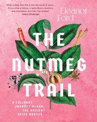 Item #9781922351531 The Nutmeg Trail. Eleanor Ford