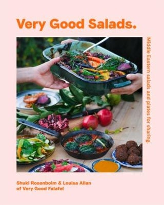 Item #9781922417862 Very Good Salads. Louisa Allan, Shuki Rosenboim