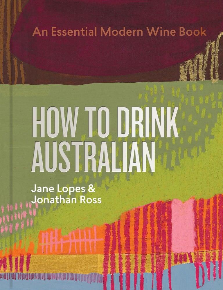 Item #9781922616722 How to Drink Australian. Jane Lopes, Jonathan Ross.