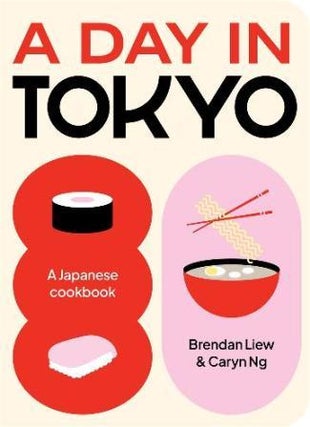 Item #9781923049048 A Day in Tokyo. Brendan Liew, Caryn Ng