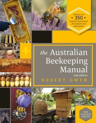 Item #9781925820928 The Australian Beekeeping Manual. Robert Owen
