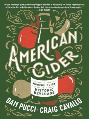 Item #9781984820891 American Cider. Dan Pucci, Craig Cavallo