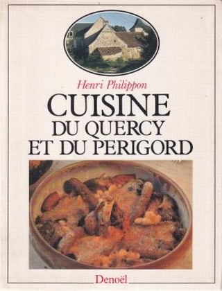 Cuisine du Quercy et du Perigord
