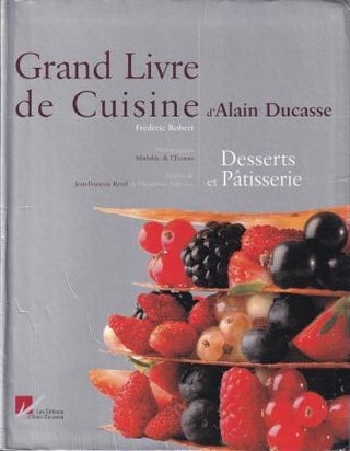 Item #9782848440118-1 Desserts et Patiserrie. Frederic Robert