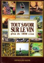 Item #9782867212802-1 Tout Savoir Sur Le Vin. Patrice Dard
