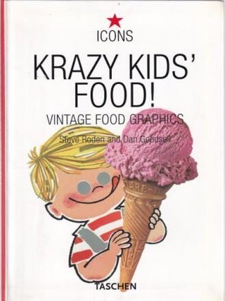 Item #9783822822371-1 Krazy Kids' Food. Dan Goodsell, Steve Roden
