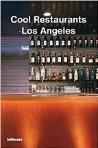 Item #9783823845898 Cool Restuarants Los Angeles. Karin Mahle