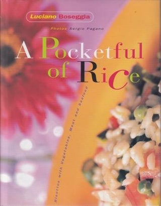 Item #9783829040464-1 A Pocketful of Rice. Luciano Boseggia, Armando Coelho Borges