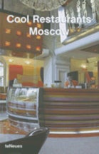 Item #9783832791476 Cool Restaurants Moscow. Katharina Feuer