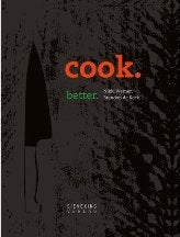 Item #9783944874715 Cook. Better. Nikki Werner, Brandon de Kock