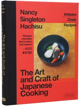 Item #9784805319895 The Art & Craft of Japanese Cooking. Nancy Singleton Hachisu