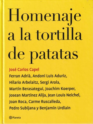 Item #9788408049272-1 Homenaje a la Tortilla de Patatas. José Carlos Capel