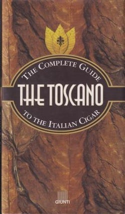 Item #9788809016514 The Toscano: the complete guide. Francesco Testa, Aroldo Marconi