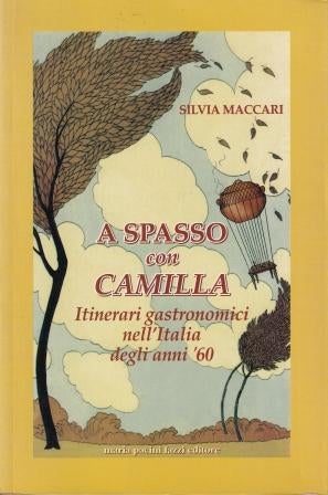 Item #9788872463567-1 A Spasso con Camilla. Silvia Maccari.