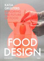 Item #9789089896889 Food Design. Ed van Hinte