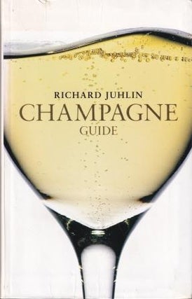 Item #9789163331916-1 Champagne Guide. Richard Juhlin