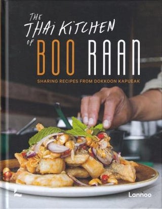Item #9789401479233 The Thai Kitchen of Boo Raan. Dokkon Kapueak