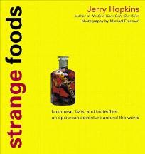Item #9789625931548-1 Strange Foods. Jerry Hopkins