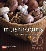Item #9789812612472 Mushrooms in 60 Ways