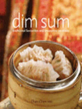 Item #9789812618511 Dim Sum: traditional favourites. Chan Chen Hei