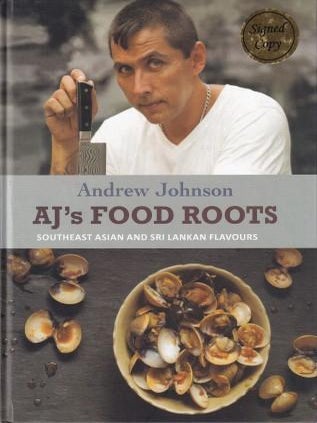 Item #9789814189583-1 AJ's Food Roots. Andrew Johnson