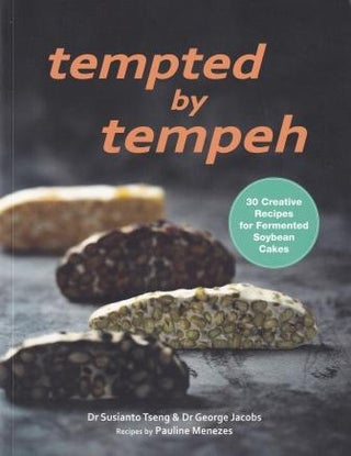 Item #9789814828390 Tempted by Tempeh. Susianto Tseng, George Jacobs