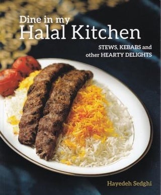 Item #9789814868440 Dine in my Halal Kitchen. Hayedeh Sedghi