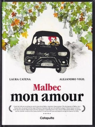 Item #9789876379731 Malbec Mon Amour. Catena. Laura, Alejandro Vigil