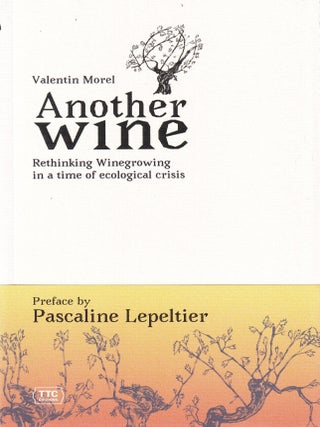 Item #9791098218644 Another Wine. Valentin Morel