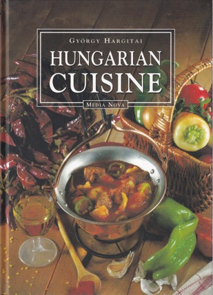 Item #9799630074086-2 Hungarian Cuisine. György Hargitai