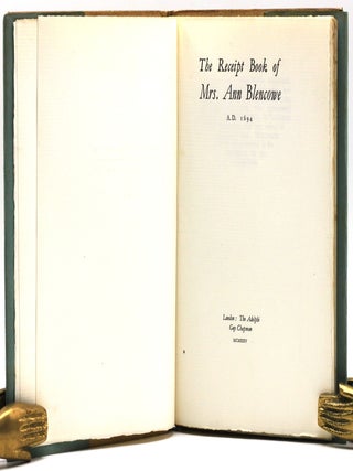 The Receipt Book of Mrs Ann Blencoe