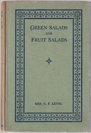 Item #9923 Green Salads & Fruit Salads. Mrs C. F. Leyel