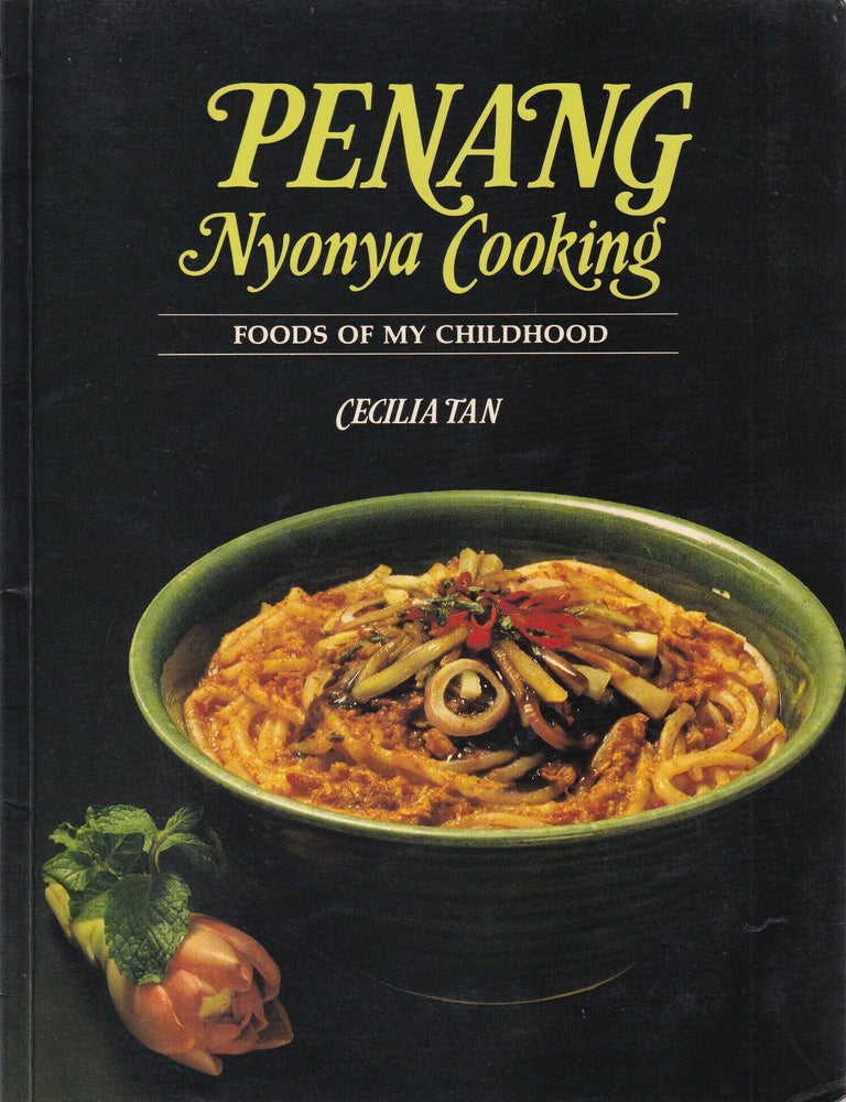 Item #9971651971-01 Penang Nyonya Cooking. Cecilia Tan.
