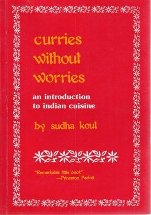 Item #9972 Curries without Worries. Sudha Koul