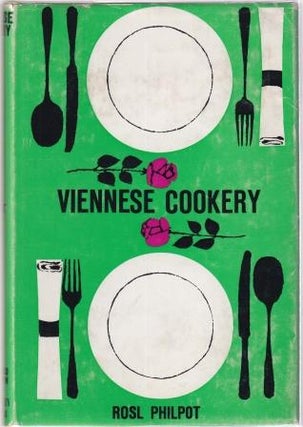 Item #9985 Viennese Cookery. Rosl Philpot